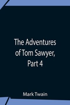 portada The Adventures Of Tom Sawyer, Part 4