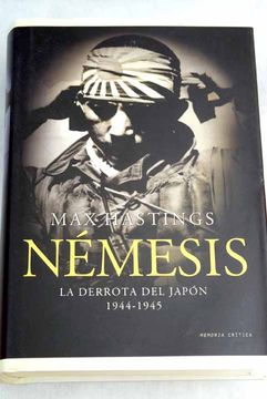 portada Némesis: la derrota del Japón, 1944-1945