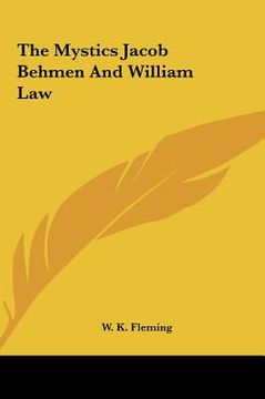portada the mystics jacob behmen and william law (en Inglés)