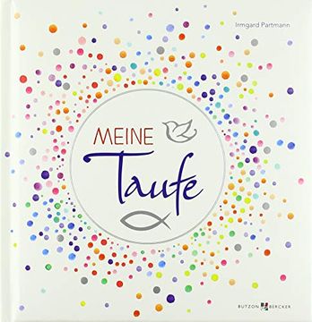 portada Meine Taufe Erinnerungsalbum (Mit Viel Platz zum Eintragen) (in German)
