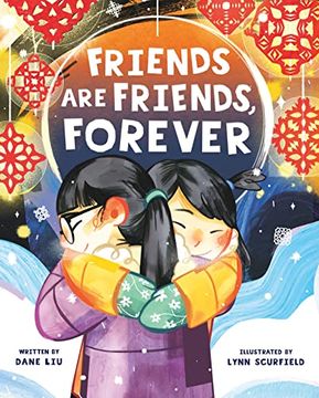 portada Friends are Friends, Forever (in English)