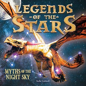 portada Legends of the Stars: Myths of the Night sky (en Inglés)
