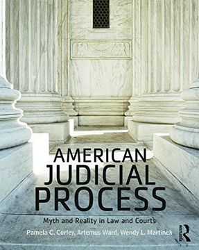 portada American Judicial Process: Myth and Reality in Law and Courts