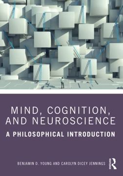 portada Mind, Cognition, and Neuroscience: A Philosophical Introduction (in English)