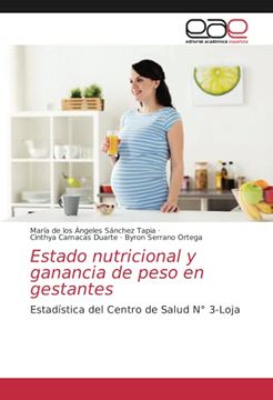 portada Estado Nutricional y Ganancia de Peso en Gestantes: Estadística del Centro de Salud n° 3-Loja