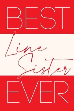 portada Best Line Sister Ever (en Inglés)