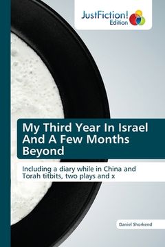 portada My Third Year In Israel And A Few Months Beyond (en Inglés)