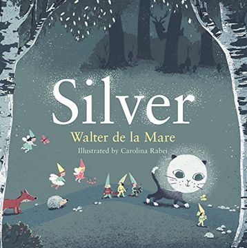 portada Silver (Four Seasons of Walter de la Mare) (en Inglés)