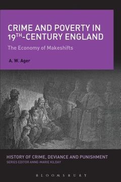 portada Crime and Poverty in 19th-Century England: The Economy of Makeshifts (en Inglés)