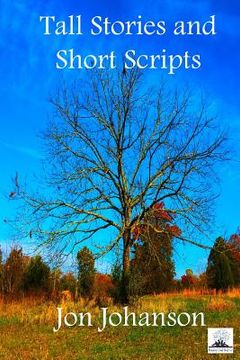 portada Tall Stories and Short Scripts (en Inglés)