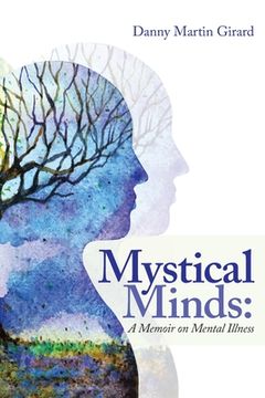 portada Mystical Minds: a Memoir on Mental Illness