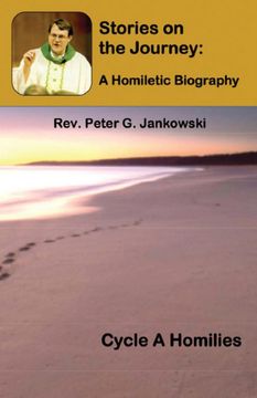 portada Stories on the Journey: A Homiletic Biography (Cycle a Homilies) (en Inglés)