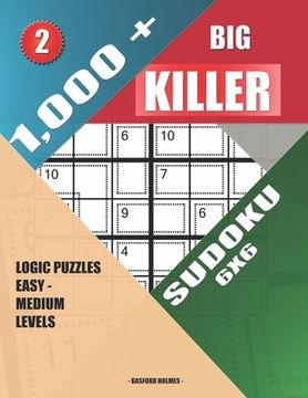 portada 1,000 + Big killer sudoku 6x6: Logic puzzles easy - medium levels (in English)