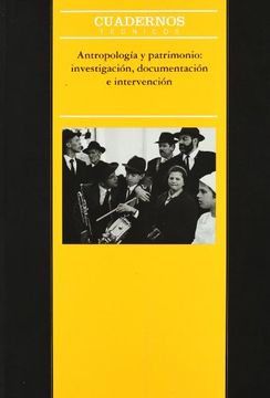 portada Antropología y Patrimonios: Investigación, Documentación e Intervención