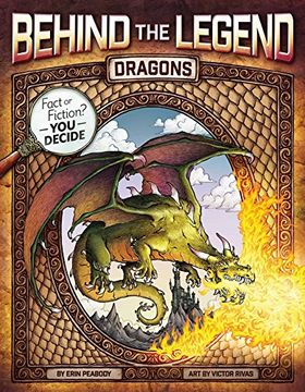 portada Dragons (Behind the Legend) (en Inglés)
