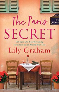 portada The Paris Secret: An Epic and Heartbreaking Love Story set in World war two (en Inglés)