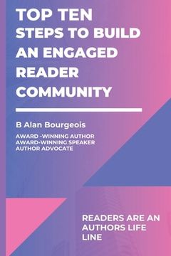 portada Top Ten Steps to Build an Engaged Reader Community (en Inglés)