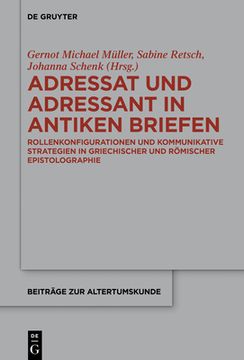 portada Adressat und Adressant in Antiken Briefen (en Alemán)