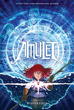 portada Waverider: A Graphic Novel (Amulet #9)