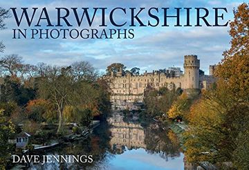 portada Warwickshire in Photographs (in English)