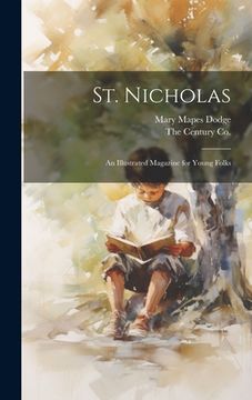 portada St. Nicholas: An Illustrated Magazine for Young Folks (en Inglés)