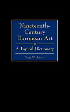 portada Nineteenth-Century European Art: A Topical Dictionary (en Inglés)