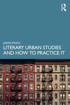 portada Literary Urban Studies and how to Practice it 