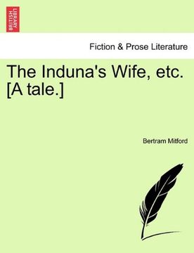 portada the induna's wife, etc. [a tale.] (en Inglés)