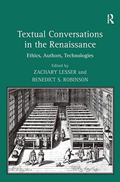 portada Textual Conversations in the Renaissance: Ethics, Authors, Technologies (en Inglés)