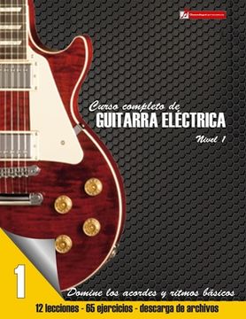 portada Curso Completo de Guitarra Electrica Nivel 1 (in Spanish)