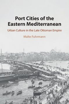 portada Port Cities of the Eastern Mediterranean (en Inglés)