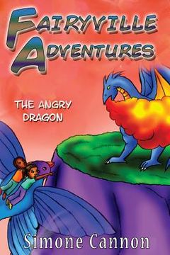 portada Fairyville Adventures: The Angry Dragon (en Inglés)