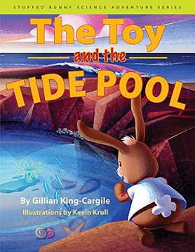 portada The Toy and the Tide Pool (Stuffed Bunny Science Adventure Series)