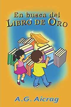 portada En Busca del Libro de oro (in Spanish)