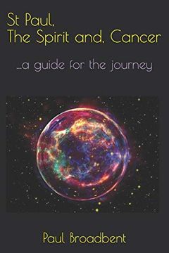 portada St Paul, the Spirit And, Cancer: A Guide for the Journey (in English)