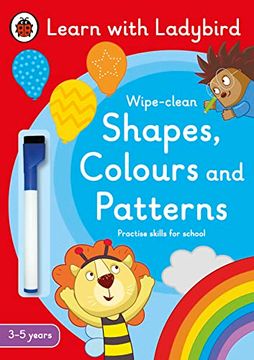 portada Shapes, Colours and Patterns: A Learn With Ladybird Wipe-Clean Activity Book (3-5 Years) 