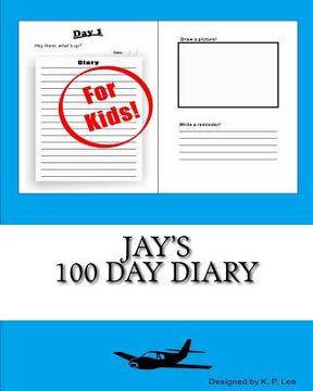 portada Jay's 100 Day Diary (in English)