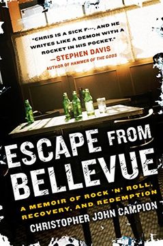 portada Escape From Bellevue: A Memoir of Rock 'n' Roll, Recovery, and Redemption (in English)