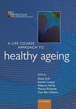 portada A Life Course Approach to Healthy Ageing (Life Course Approach to Adult Health) (in English)