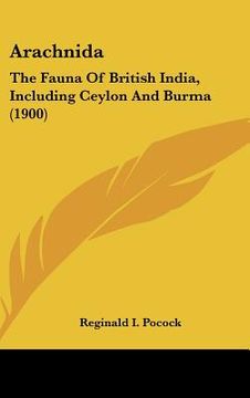 portada arachnida: the fauna of british india, including ceylon and burma (1900) (in English)