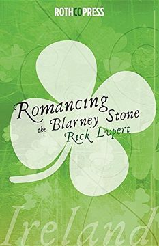 portada Romancing The Blarney Stone