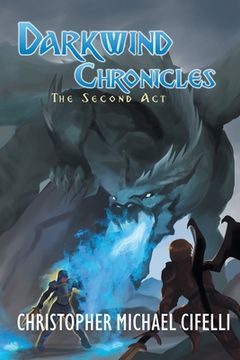 portada Darkwind Chronicles: The Second Act (en Inglés)