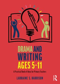portada Drama and Writing Ages 5-11 (en Inglés)