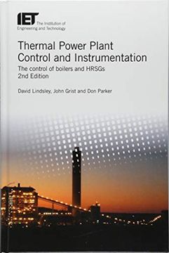 portada Thermal Power Plant Control and Instrumentation: The Control of Boilers and Hrsgs (Energy Engineering) (in English)