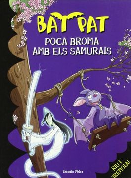 portada Poca Broma amb els Samurais: Bat pat 15 (en Catalá)