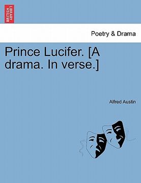 portada prince lucifer. [a drama. in verse.] (in English)