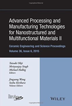 portada Advanced Processing and Manufacturing Technologies for Nanostructured and Multifunctional Materials II, Volume 36, Issue 6 (en Inglés)
