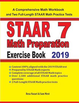 portada STAAR 7 Math Preparation Exercise Book: A Comprehensive Math Workbook and Two Full-Length STAAR 7 Math Practice Tests (en Inglés)