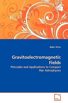 portada gravitoelectromagnetic fields (en Inglés)