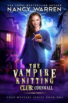 portada The Vampire Knitting Club: Cornwall: Cozy Mystery Series Book 1 